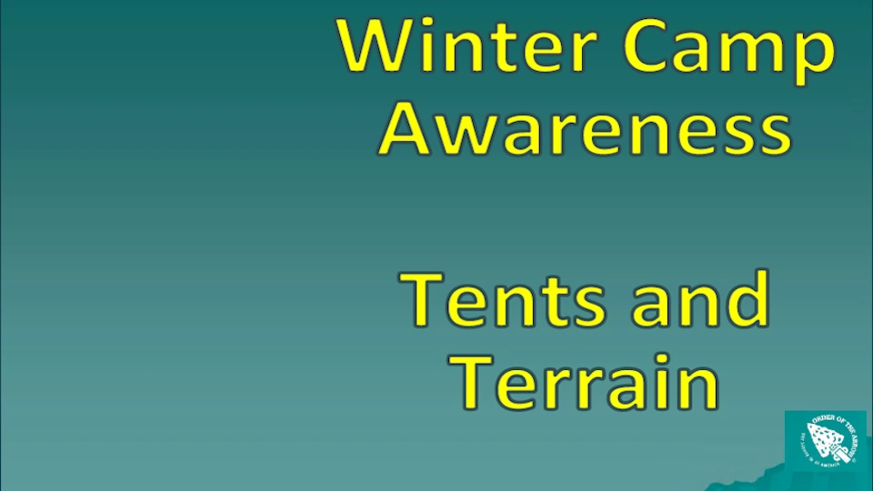 Winter Camp Awareness - tents and terrain